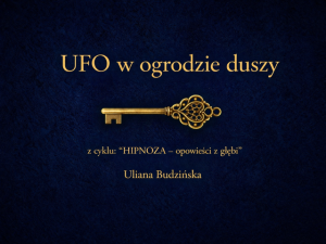 Read more about the article UFO w ogrodzie duszy